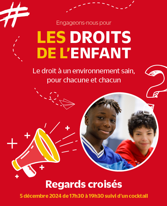  “Engageons-nous pour les droits de l’enfant !”