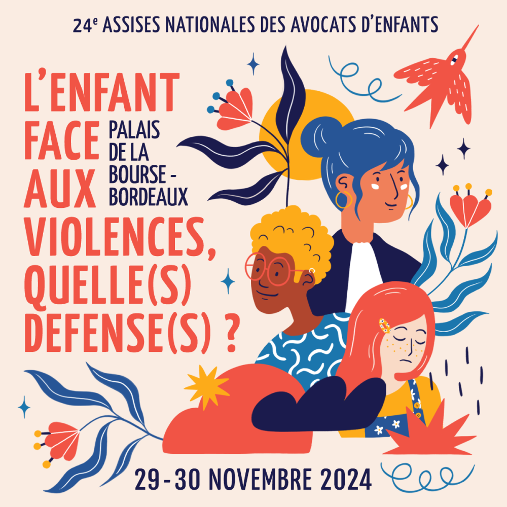 24e Assises des avocats d'enfants les 29 & 30 novembre 2024 à Bordeaux