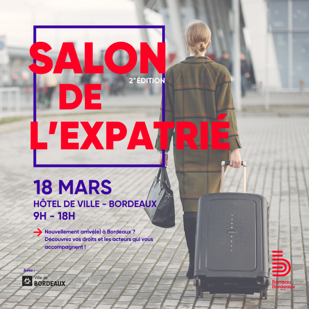 Salon de l’Expatrié – 18 mars 2025 à Bordeaux