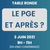 Table ronde : Le PGE et après ?